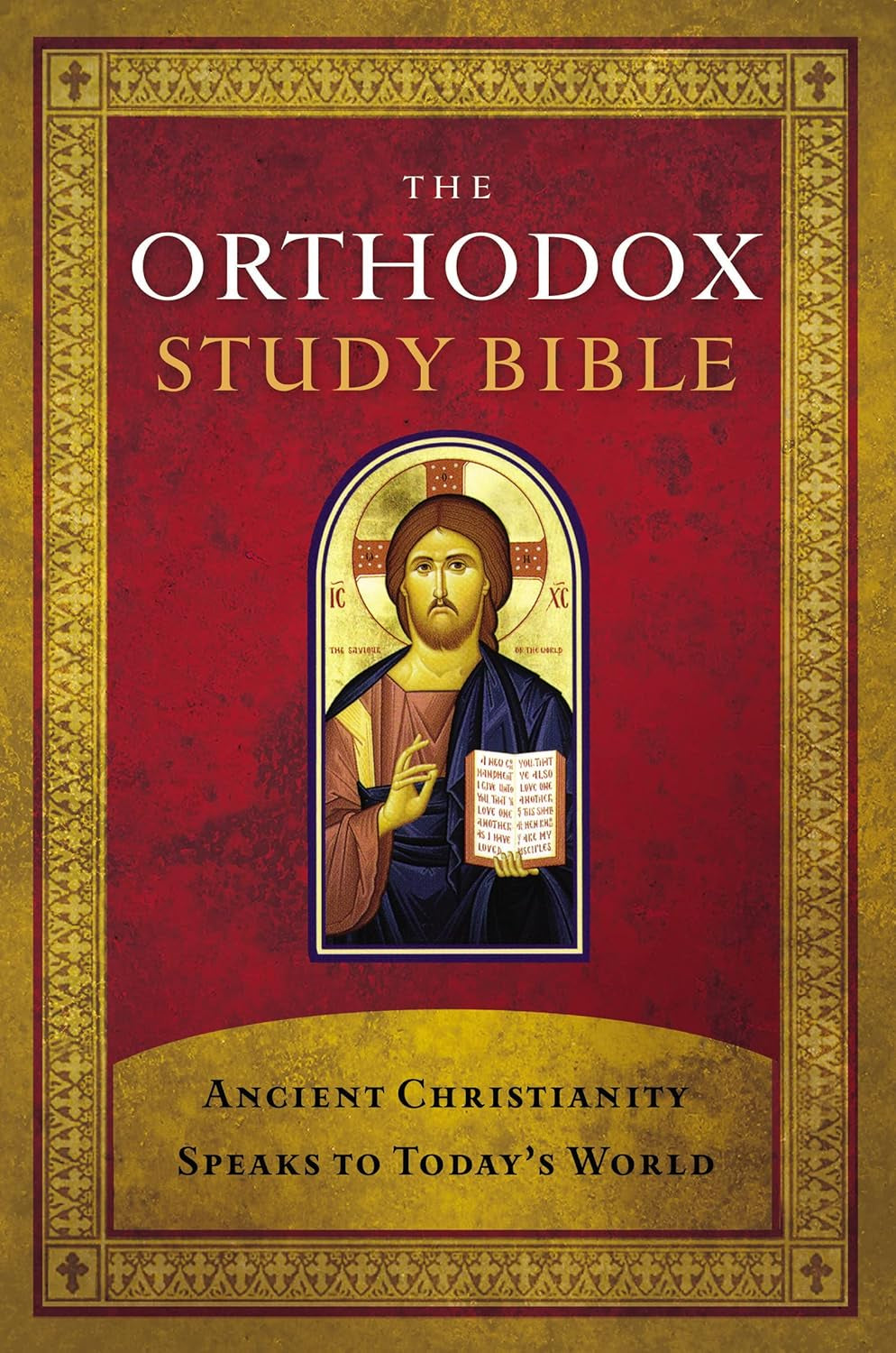 Orthodox Study Bible: Ancient Christianity Speaks to Today'S World