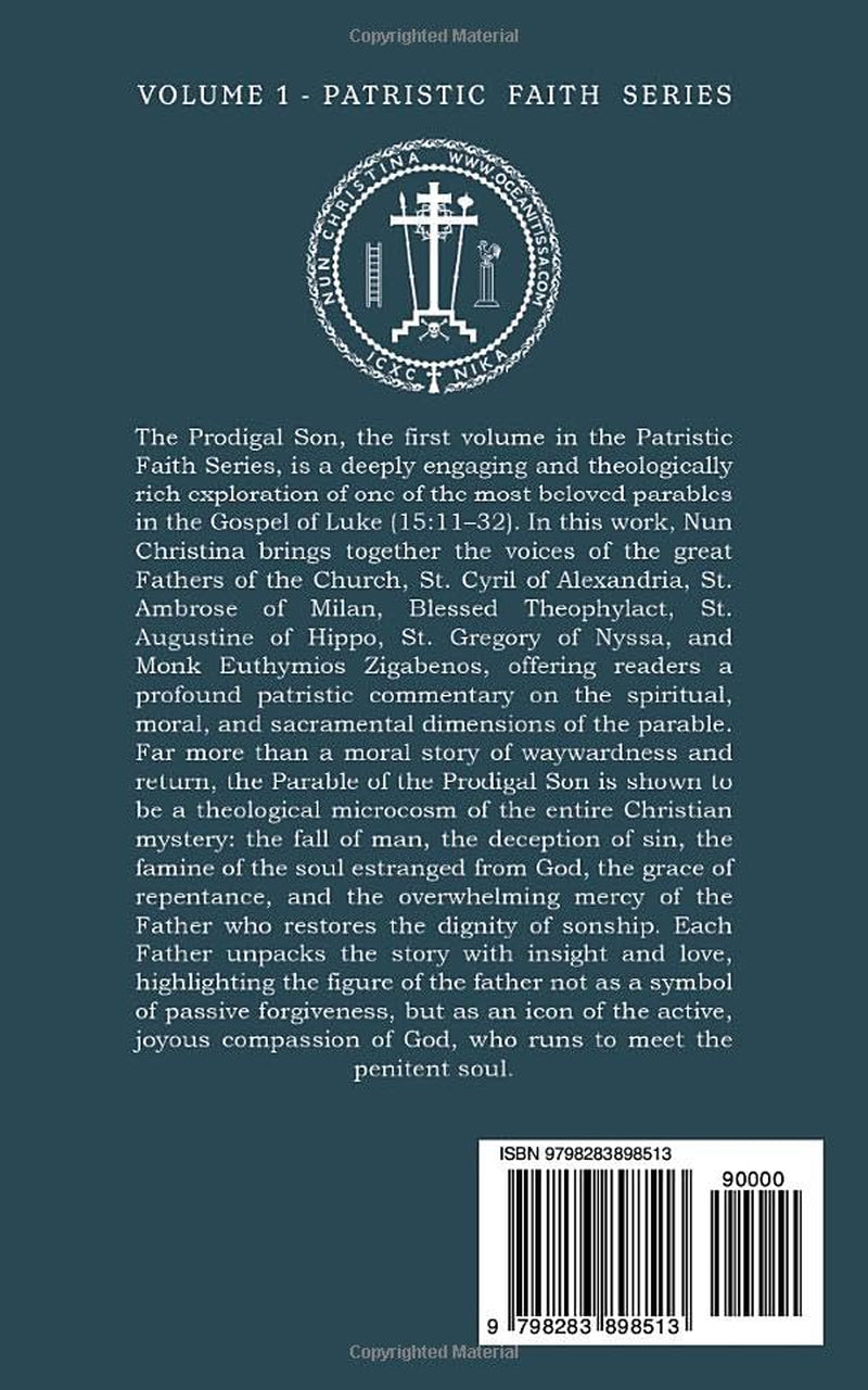 The Prodigal Son: Patristic Faith Series